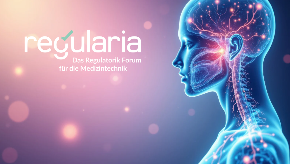 03.03.2026 regularia – Das Regulatorik Forum für die Medizintechnik